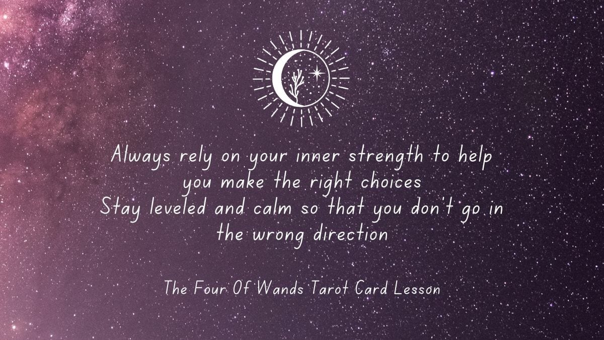 Lessons The Four Of Wands Wants To Teach You