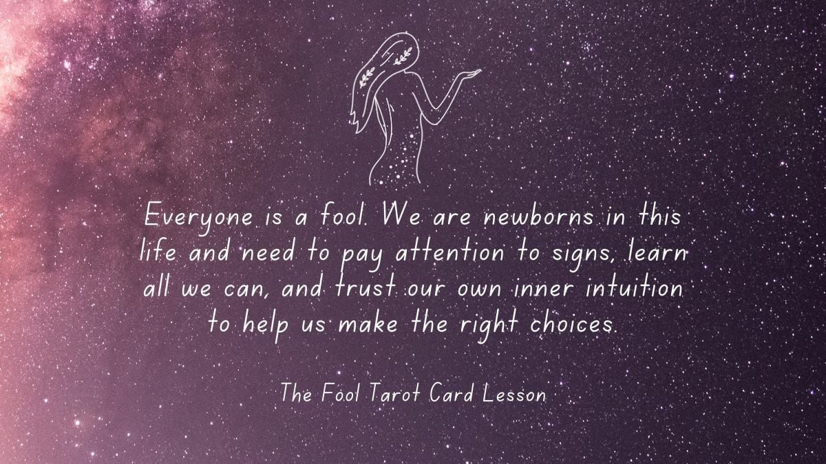 Lessons The Fool Wants To Teach You