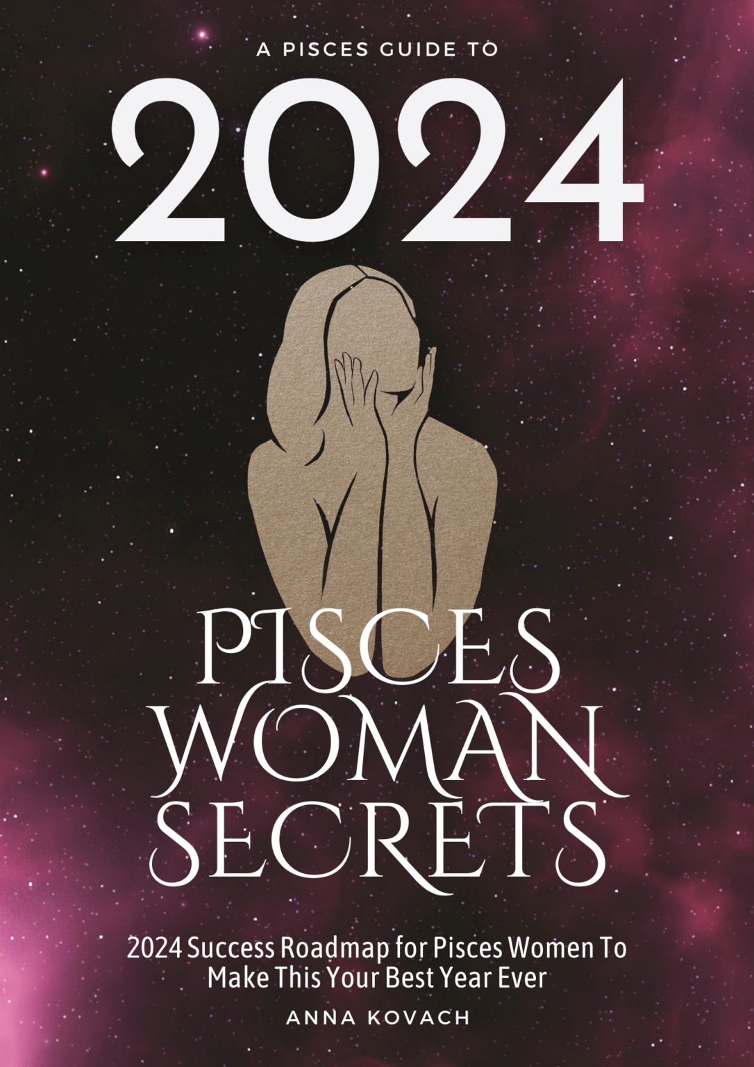 Pisces Woman 2024 Secrets Your 2023 Success Roadmap